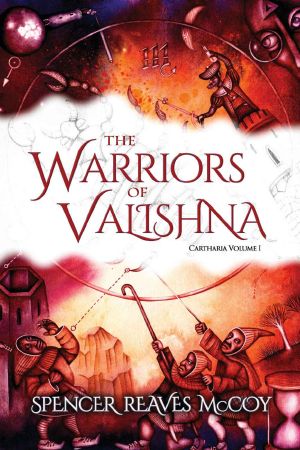 [Cartharia 01] • The Warriors of Valishna